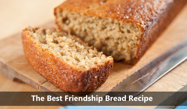 recipe, crunchy moms, baking, bread recipe, crunchy, Friendship Bread, food, crunchy mom, bread
